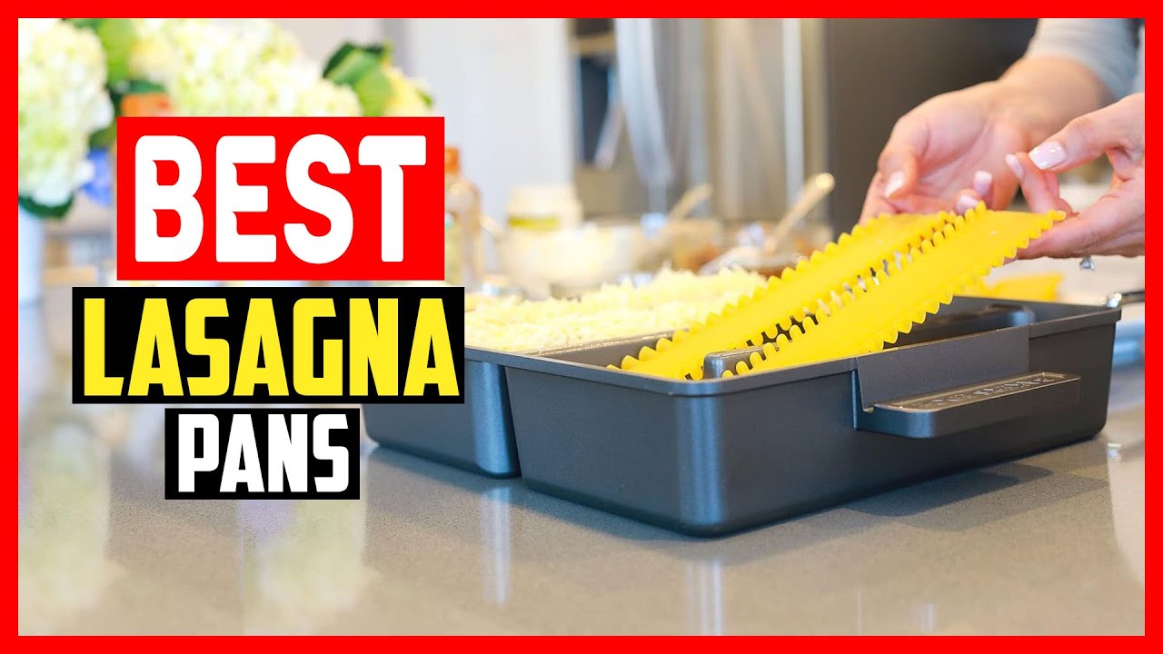 ✅Top 10 Best Lasagna Pans in 2025