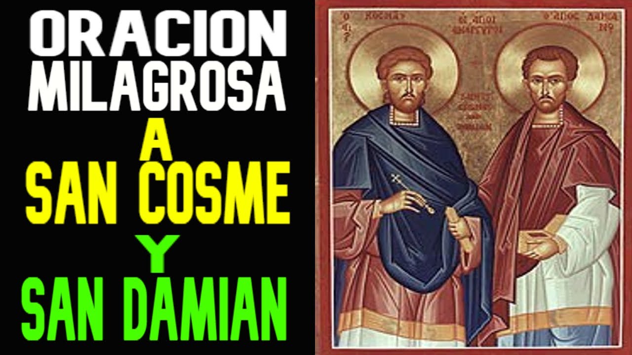 Oracion Milagrosa a San Cosme y San Damian para Pedir Salud | Jovenes con Jesus.