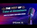 Tales of Abundance Episode 55 - Year in Review