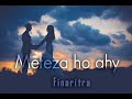 Meteza ho ahy   finaritra juin 2018