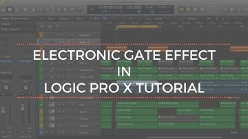 Electronic Gate Effect in Logic Pro X Tutorial