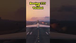 Boeing 777 VS Volatol 🤯 !! #shorts #gta #viral