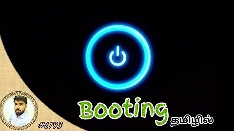 What is Booting? "How Computer Boots Up" | Tamil  | Sundar Ssp