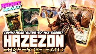 Commander Deck Tech - Hazezon, Shaper of Sand - [Secret Lab]