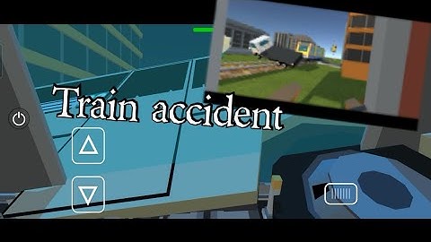 simple Sandbox 2 train Accidents