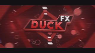 》Cileox《 INTRO DuckFX [2D] (Only uploaded on Bilibili)