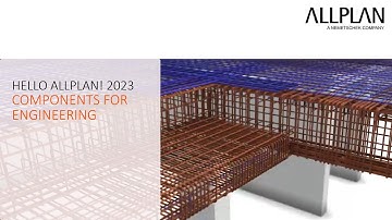 Hello Allplan! 2023 - Components for Engineering