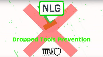 Never Let Go (NLG) - Dropped Tool Prevention