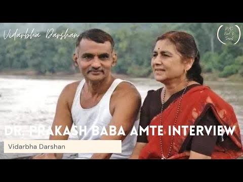 Dr Prakash Baba Amte Interview Part 2 | The Real Hero | Hemalkasa Lokbiradari Prakalp - YouTube
