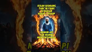 Download Lagu Kisah Seorang tabi'in yang di b4k4r r hidup-hidup. #nabipalsu #abumuslim #kisahislami MP3