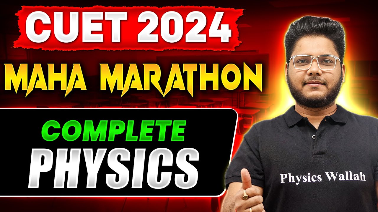 Complete CUET Physics in One Shot 🤩 | Concepts + Most Important ...