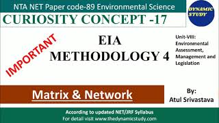 CURIOSITY CONCEPT:17 | Environmental Science | EIA Methodology 4