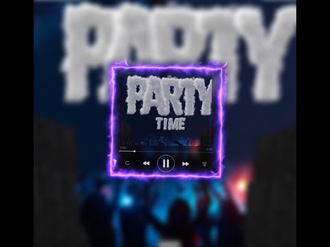 PARTY TIME - ♡ speed up ♡
