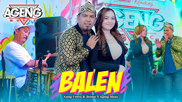 BALEN - Ajeng Febria & Brodin ft Ageng Music (Official Live Music)