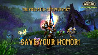 🔥🔥 TBC ANNIVERSARY PREPATCH - HONOR CHANGED!! 🔥🔥 Net Worth