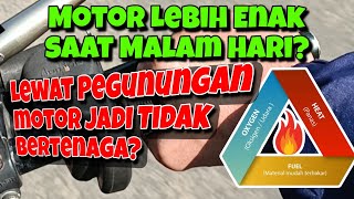 Why Motorcycles Run Better at Night and Lose Power in the Mountains