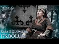 DiriliЕџ ErtuДџrul KД Sa BГ LГјmler BГ LГјm 175 Trt1†DiriliЕџ ErtuДџrul KД Sa BГ LГјmler BГ LГјm 175 Trt1вЂ