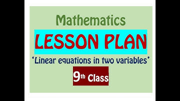 9th CLASS MATHS LESSON PLAN / 