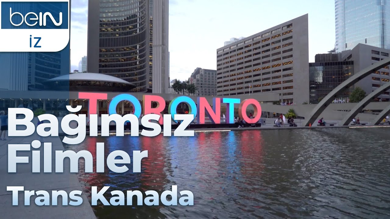 Bağımsız Filmler: Trans Kanada