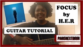 FOCUS - H.E.R | GUITAR TUTORIAL