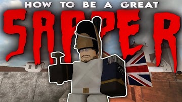 How To Be A PRO SAPPER In G&B