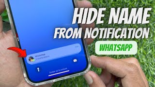 How to Hide WhatsApp Sender Name from iPhone Notification screenshot 3