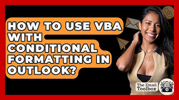 How To Use VBA With Conditional Formatting In Outlook? - TheEmailToolbox.com