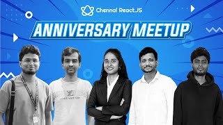 Chennai React Anniversary Mega Meetup
