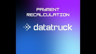 How to Recalculate Driver Payment Tariffs in Datatruck | Payroll Accuracy Guide