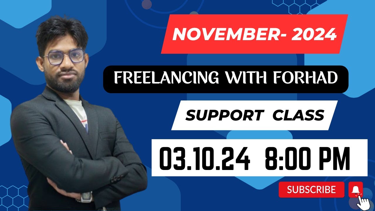 Support class 03 11 24 8 00 PM Freelancing with Forhad - YouTube