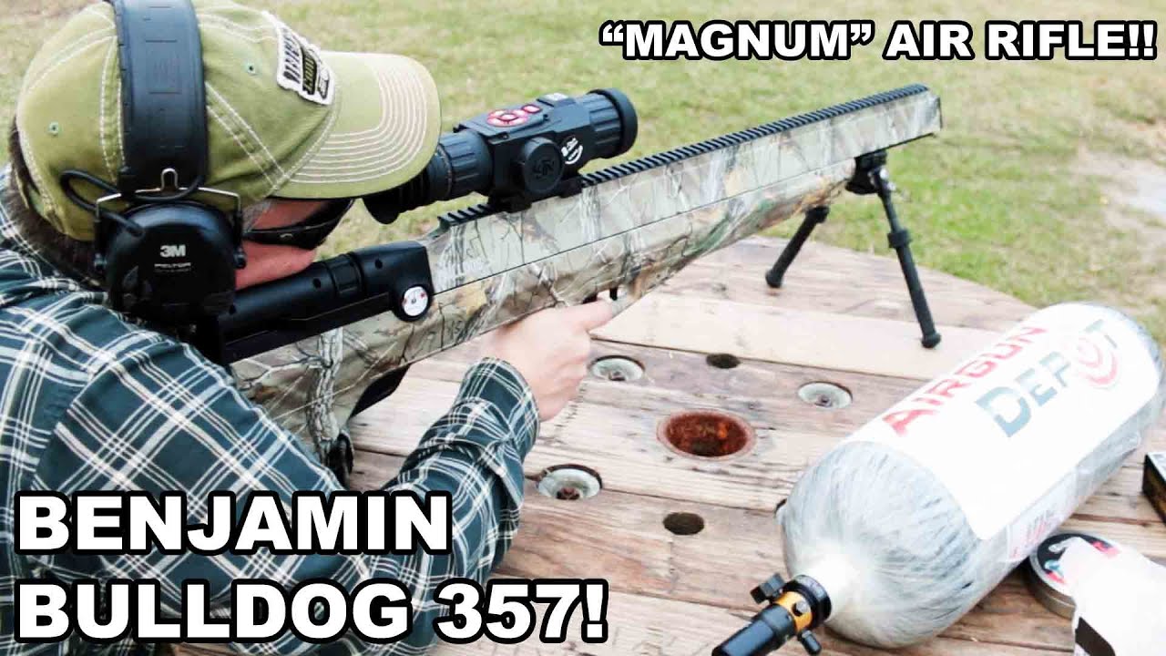 Benjamin Bulldog 357! "Magnum" Air Rifle YouTube