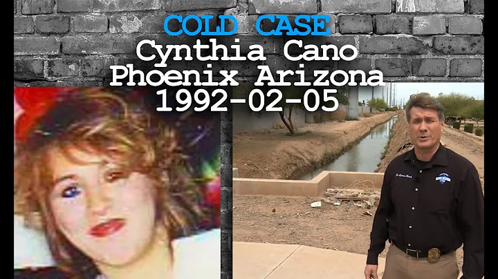 Cynthia Cano Cold Case   Phoenix Arizona 1992 02 05