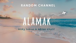 Download Lagu Rizky Febian \u0026 Adrian Khalif - Alamak (Music Video Lyric) | Lirik Video | Kalau Ada Sembilan Nyawa MP3