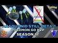 IS ARAQUANID TOP META STILL? Great League Analysis!
