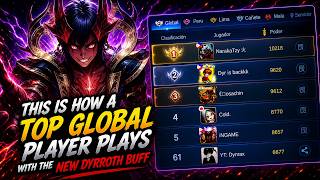 FINALLY A BUFF FOR DYRROTH AFTER MORE THAN A YEAR | TOP GLOBAL DYRROTH  | Mobile Legends Bang Bang