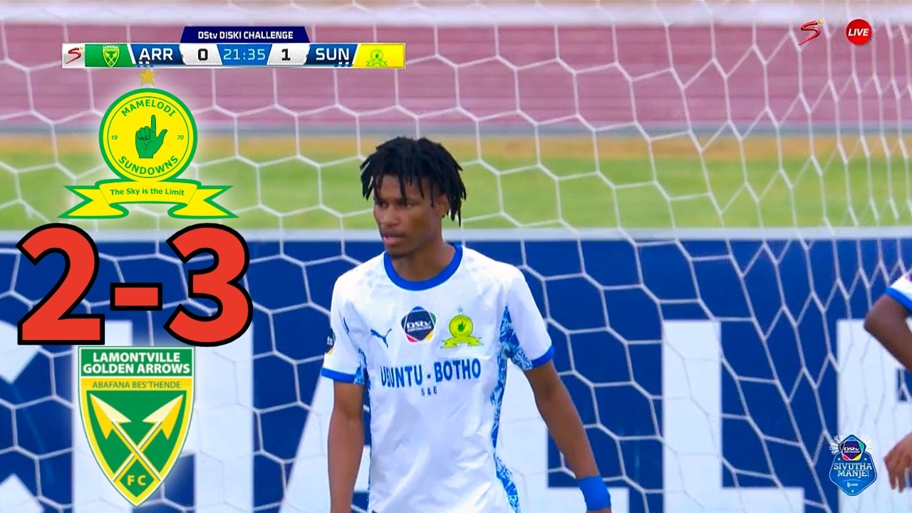 Mamelodi Sundowns vs Golden Arrows DDC Highlights | DStv Diski Challenge