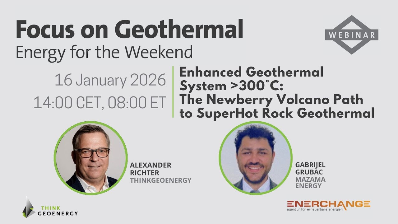Webinar - Enhanced Geothermal System above 300 °C: The Newberry Volcano path to SuperHot Rock