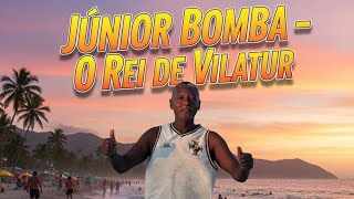 O Rei De Saquarema Júnior Bomba.