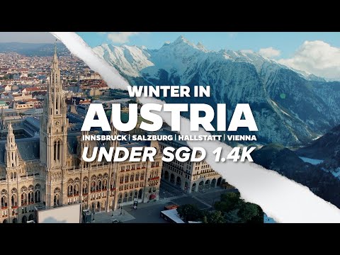 Winter in Austria Under $1.4k —Things to do during winter in Vienna, Salzburg, Hallstatt & Innsbruck