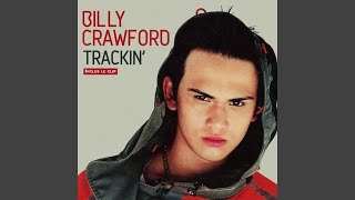 Billy Crawford - Trackin&#39; (Extended Mix) [Audio HQ]