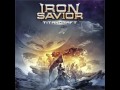 Iron Savior - Strike Down the Tyranny - German Power Metal featuring Piet Sielck