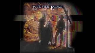 Love Like Blood - Tragic Vaudeville II (1992)