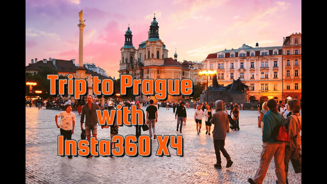 Our short trip to Prague with the new Insta360 X4 - May 2024