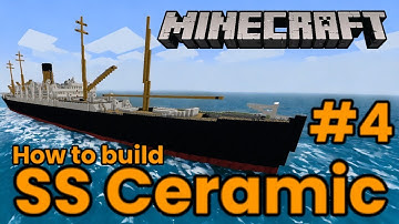 SS Ceramic, Minecraft Tutorial #4