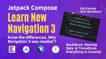 Jetpack Compose Navigation 3 Tutorial | Why Navigation 3 ? | Back Stack, Passing Data & Transitions