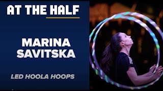 Maryna Savitska - LED Hula Hoop Juggling - NCAA Halftime Show - Cal Baptist University by The Savitsky Cats 798 views 1 year ago 5 minutes, 41 seconds