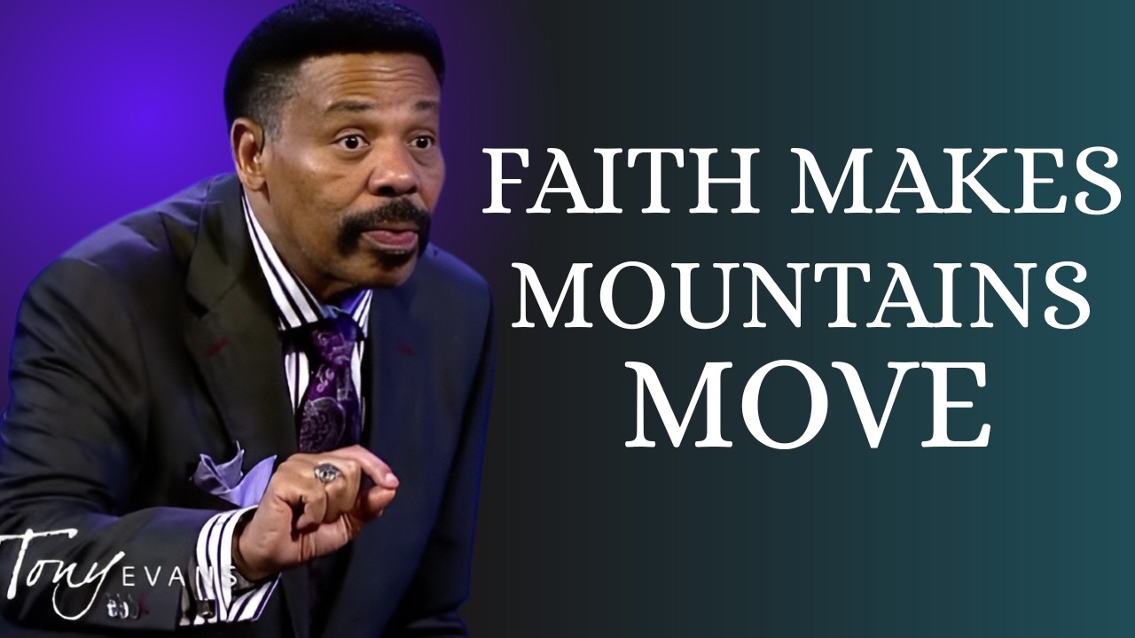 GOD GIVES YOU AUTHORITY TO MOVE THE IMPOSSIBLE | Tony Evans Sermon