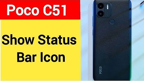 How to show status bar icon, Poco C51 me status bar icon Kaise lagaen