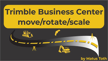 MoveRotateScale in Trimble Business Center - HCE