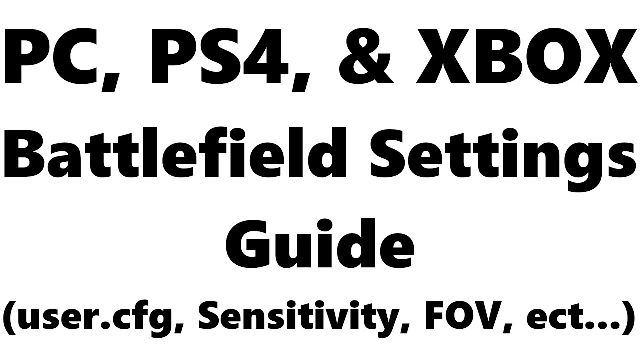 Comprehensive Battlefield 5 Settings Guide (PC & Console) YouTube